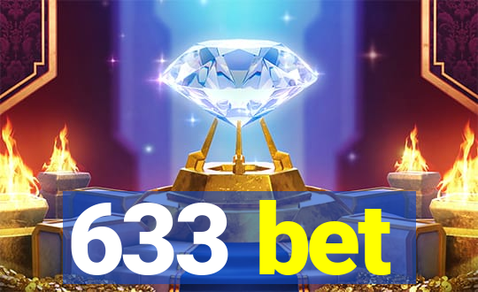 633 bet